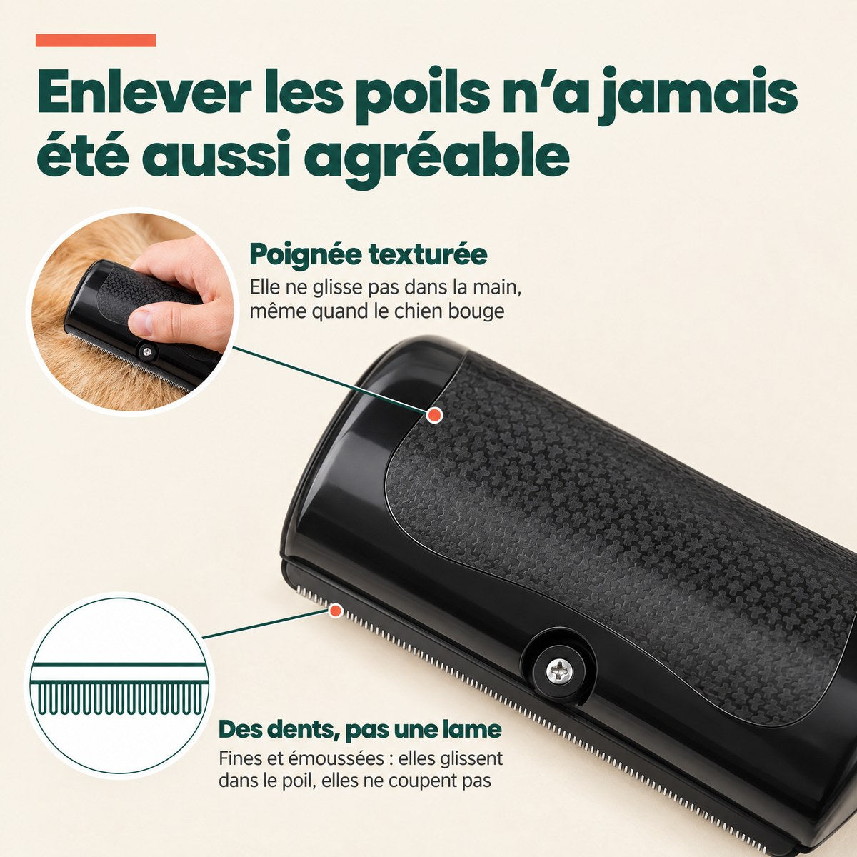 Brosse à sous-poil — les poils morts partent avant de tomber chez vous